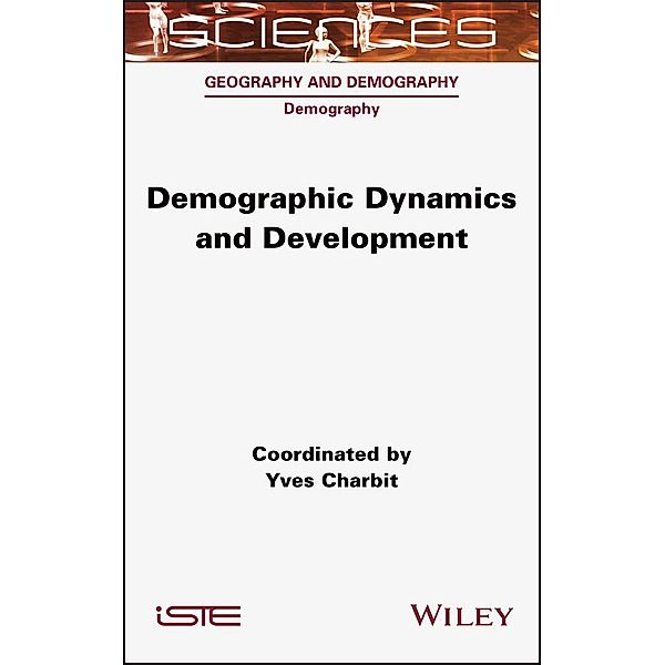 Demographic Dynamics and Development, Yves Charbit
