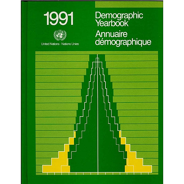 Demographic Yearbook (Ser. R): United Nations Demographic Yearbook 1991