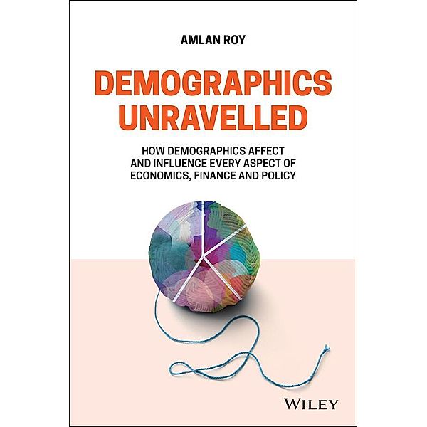 Demographics Unravelled, Amlan Roy