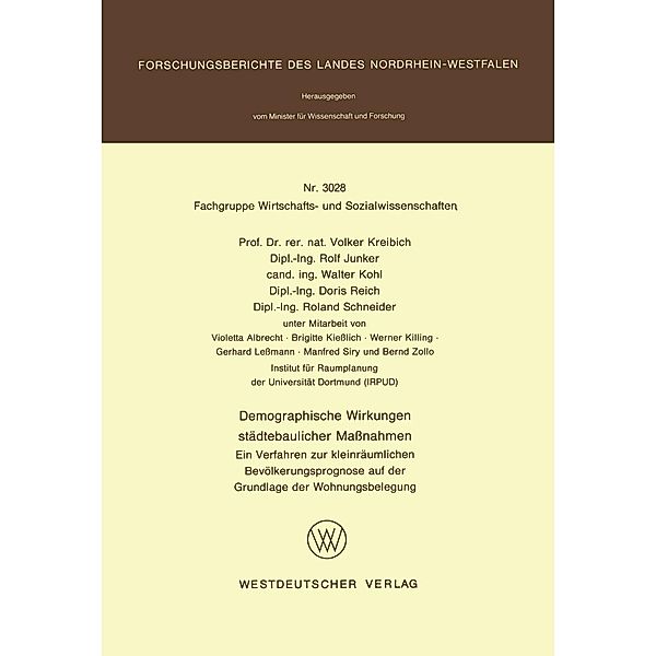 Demographische Wirkungen städtebaulicher Maßnahmen / Forschungsberichte des Landes Nordrhein-Westfalen Bd.3028, Volker Kreibich