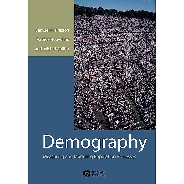 Demography, Samuel H. Preston, Patrick Heuveline, Michel Guillot