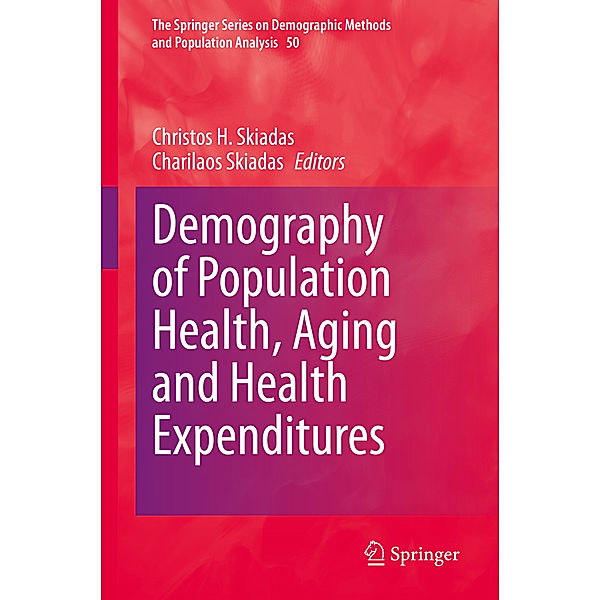 Demography of Population Health, Aging and Health Expenditures