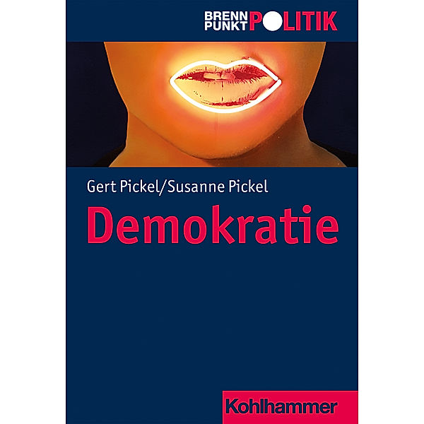 Demokratie, Susanne Pickel, Gert Pickel