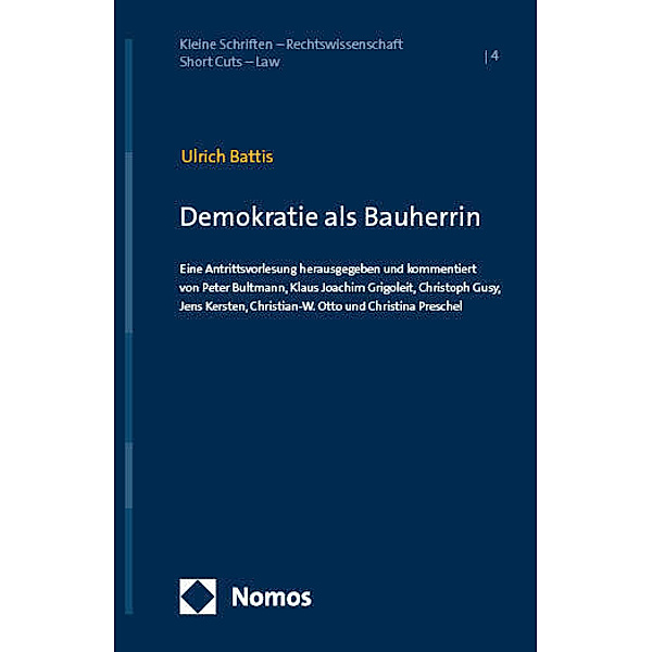 Demokratie als Bauherrin, Ulrich Battis