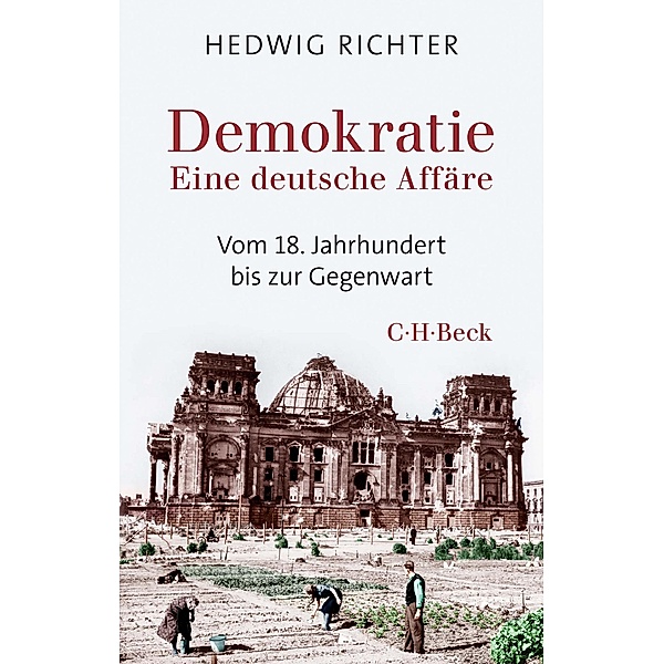 Demokratie / Beck Paperback Bd.6490, Hedwig Richter