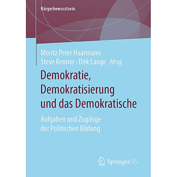 Demokratie, Demokratisierung und das Demokratische