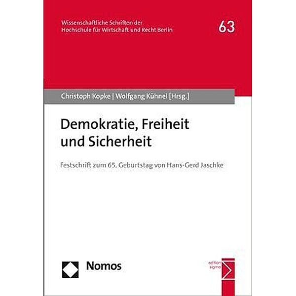 Demokratie, Freiheit und Sicherheit