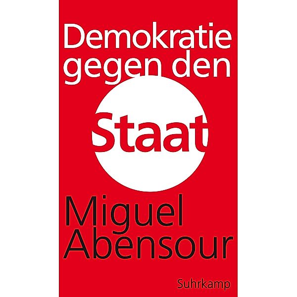 Demokratie gegen den Staat, Miguel Abensour