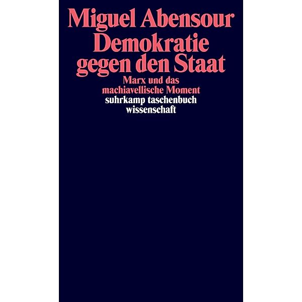 Demokratie gegen den Staat, Miguel Abensour