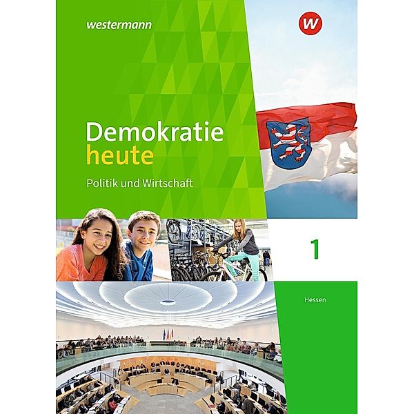 Demokratie heute - Ausgabe 2018 für Hessen, m. 1 Buch, m. 1 Online-Zugang