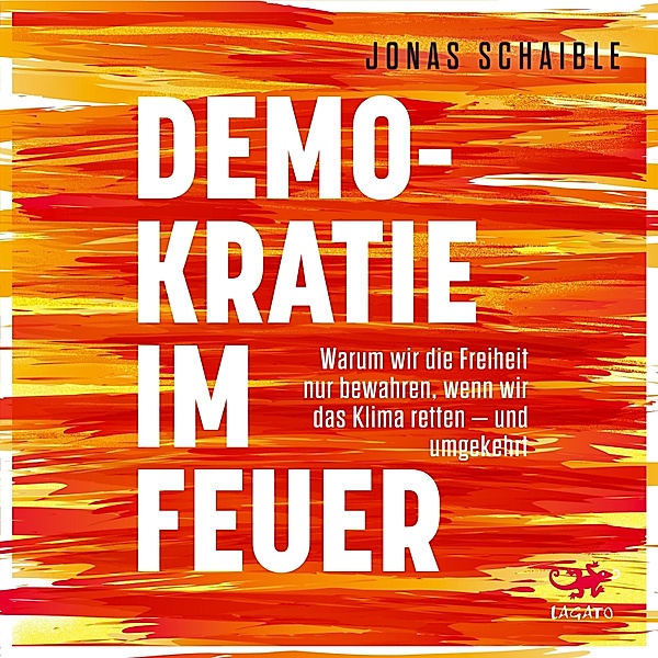 Demokratie im Feuer, Jonas Schaible