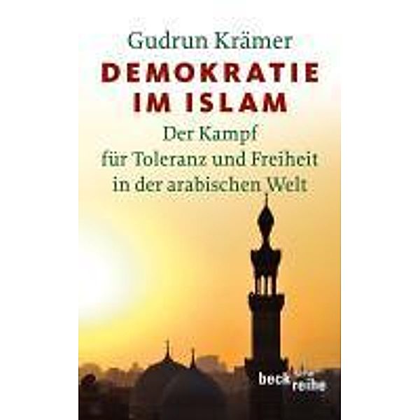 Demokratie im Islam / Beck'sche Reihe Bd.6006, Gudrun Krämer