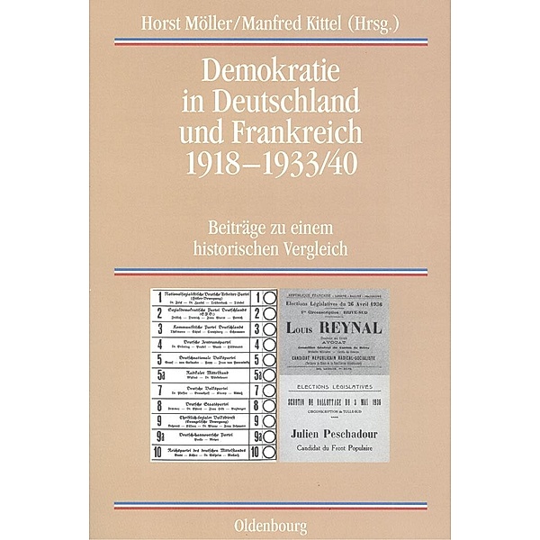 Demokratie in Deutschland und Frankreich 1918-1933/40 / Quellen und Darstellungen zur Zeitgeschichte Bd.59