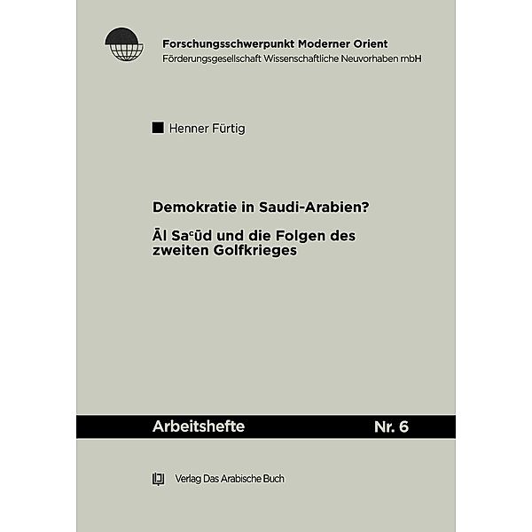 Demokratie in Saudi Arabien?, Henner Fürtig