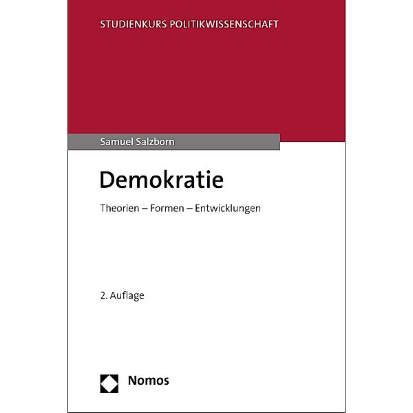 Demokratie / Studienkurs Politikwissenschaft, Samuel Salzborn