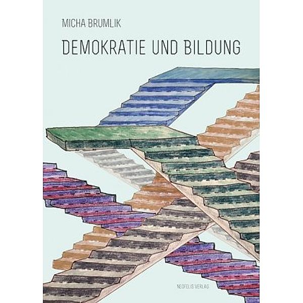 Demokratie und Bildung, Micha Brumlik