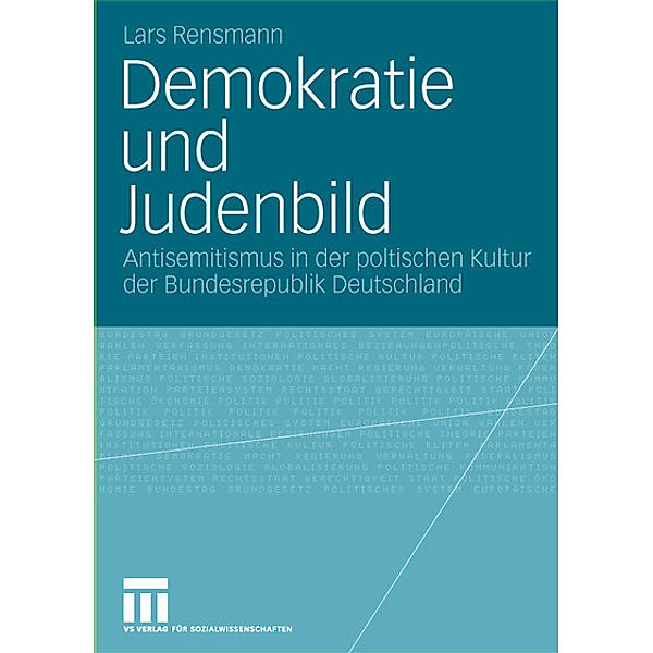 Demokratie und Judenbild, Lars Rensmann