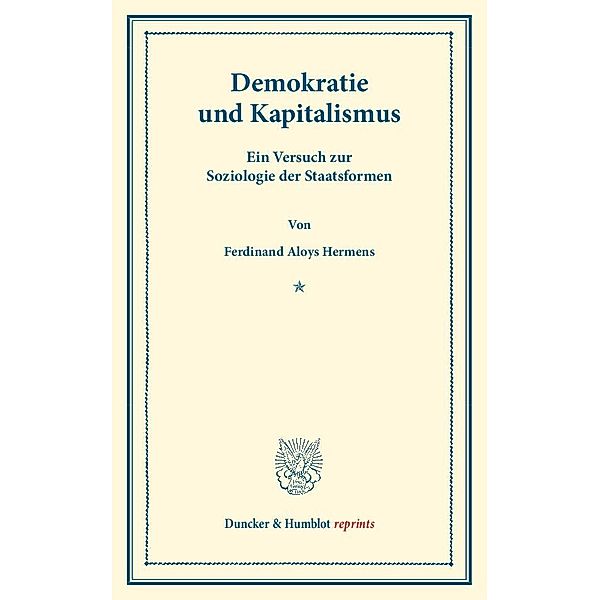 Demokratie und Kapitalismus., Ferdinand A. Hermens