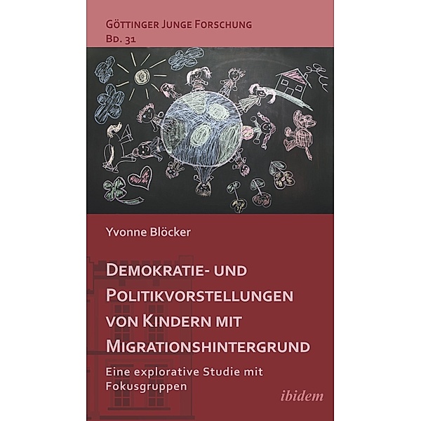 Demokratie- und Politikvorstellungen von Kindern mit Migrationshintergrund, Yvonne Blöcker