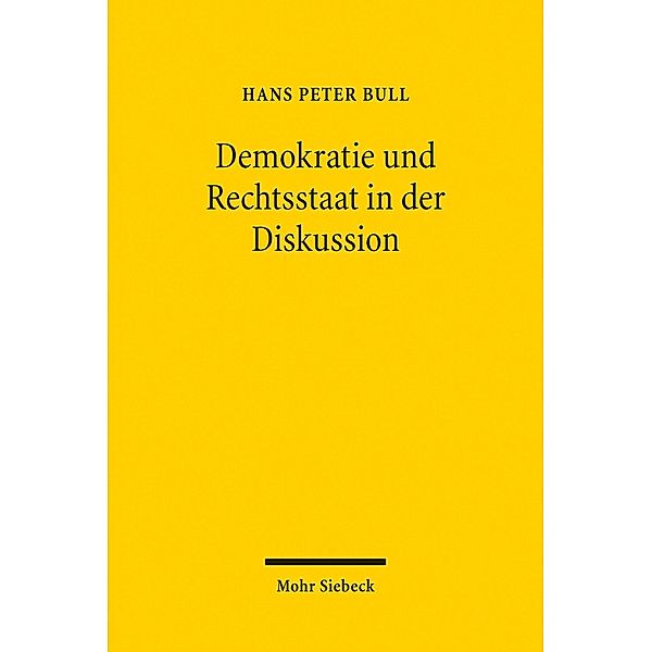 Demokratie und Rechtsstaat in der Diskussion, Hans Peter Bull