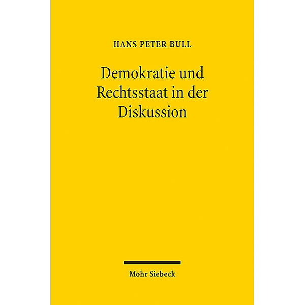 Demokratie und Rechtsstaat in der Diskussion, Hans Peter Bull