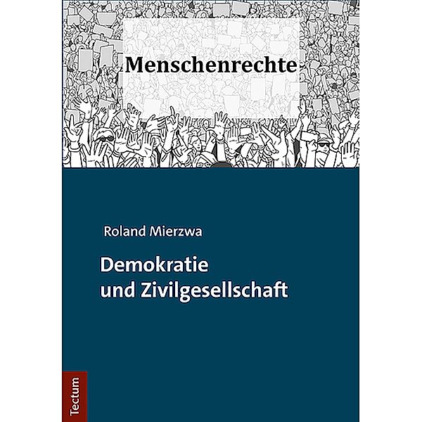 Demokratie und Zivilgesellschaft, Roland Mierzwa
