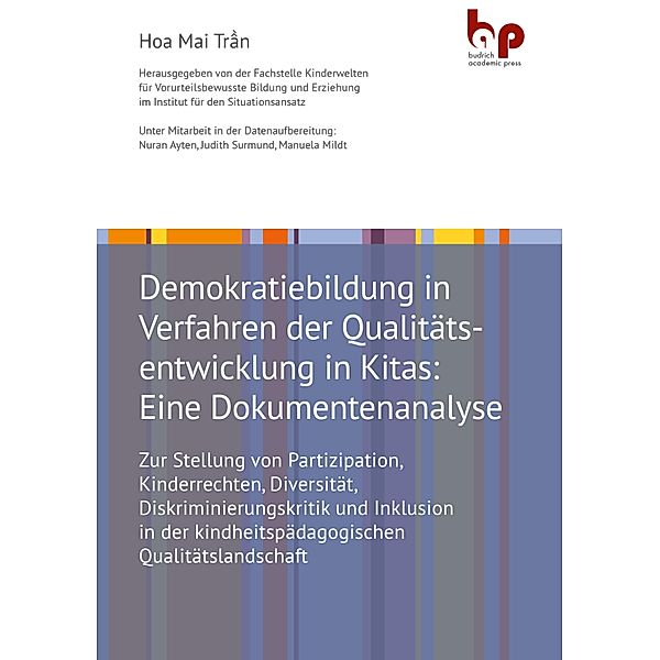Demokratiebildung in Verfahren der Qualitätsentwicklung in Kitas: Eine Dokumentenanalyse, Hoa Mai Tr¿n