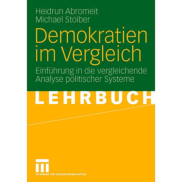 Demokratien im Vergleich, Heidrun Abromeit, Michael Stoiber