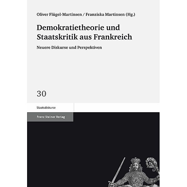 Demokratietheorie und Staatskritik aus Frankreich