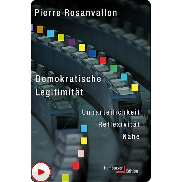 Demokratische Legitimität, Pierre Rosanvallon