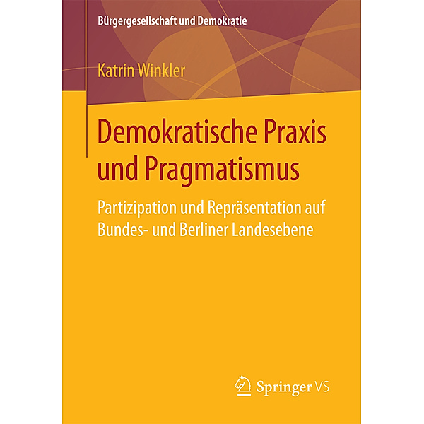 Demokratische Praxis und Pragmatismus, Katrin Winkler