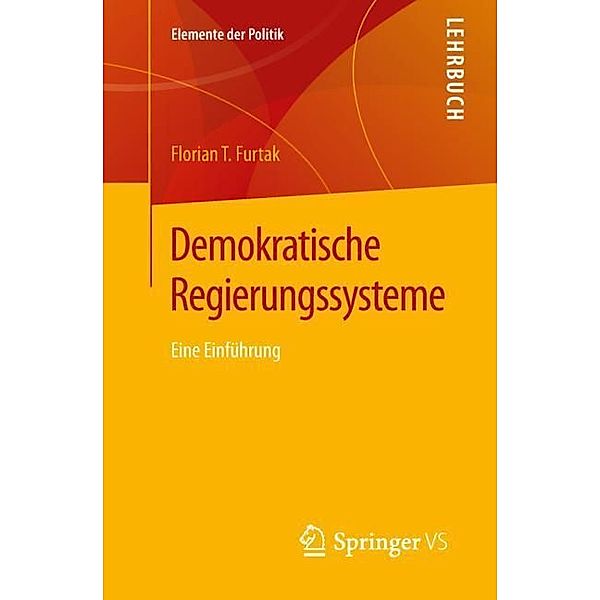 Demokratische Regierungssysteme, Florian T. Furtak