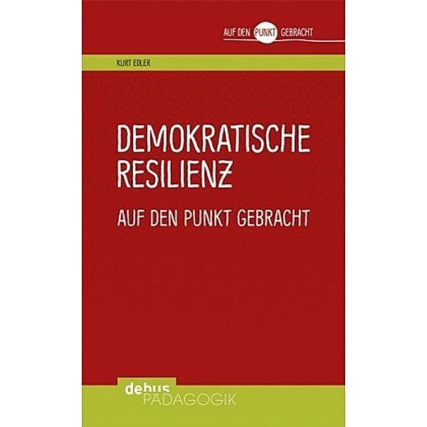 Demokratische Resilienz auf den Punkt gebracht, Kurt Edler