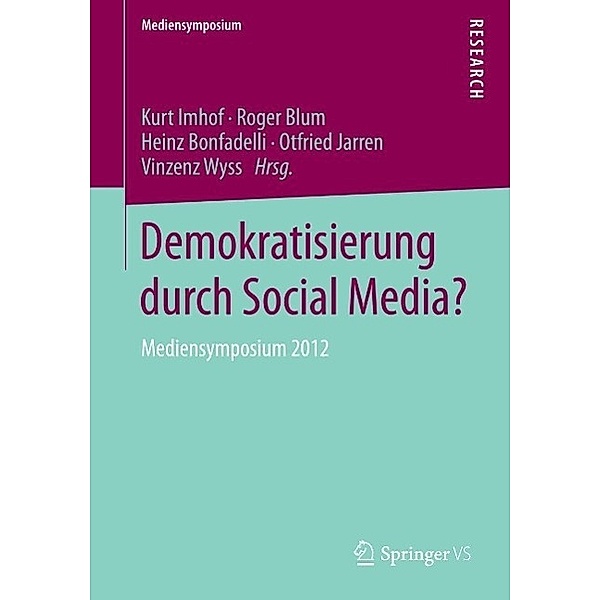 Demokratisierung durch Social Media? / Mediensymposium