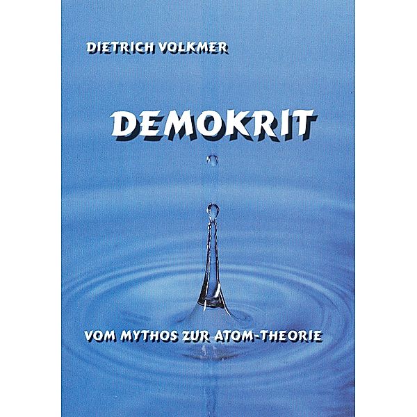 Demokrit, Dietrich Volkmer
