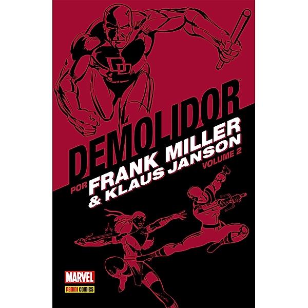 Demolidor por Frank Miller e Klaus Janson vol. 02 / Demolidor por Frank Miller e Klaus Janson Bd.2, Frank Miller