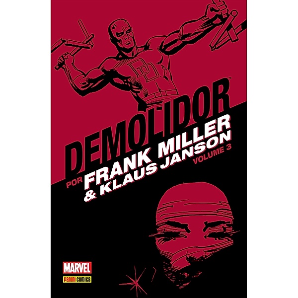 Demolidor por Frank Miller e Klaus Janson vol. 03 / Demolidor por Frank Miller e Klaus Janson Bd.3, Frank Miller