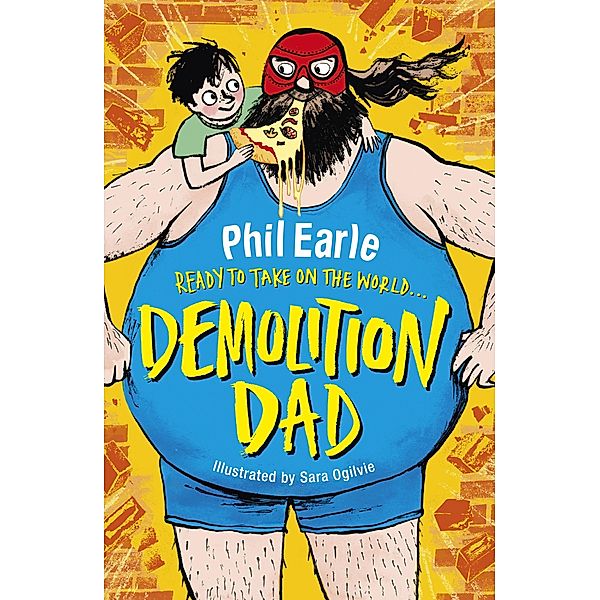 Demolition Dad / A Storey Street novel Bd.1, Phil Earle