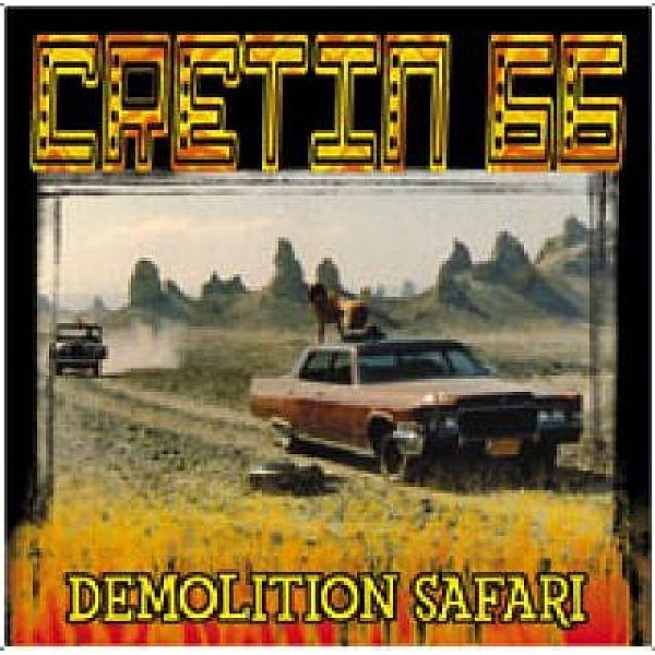 Demolition Safari, Cretin 66