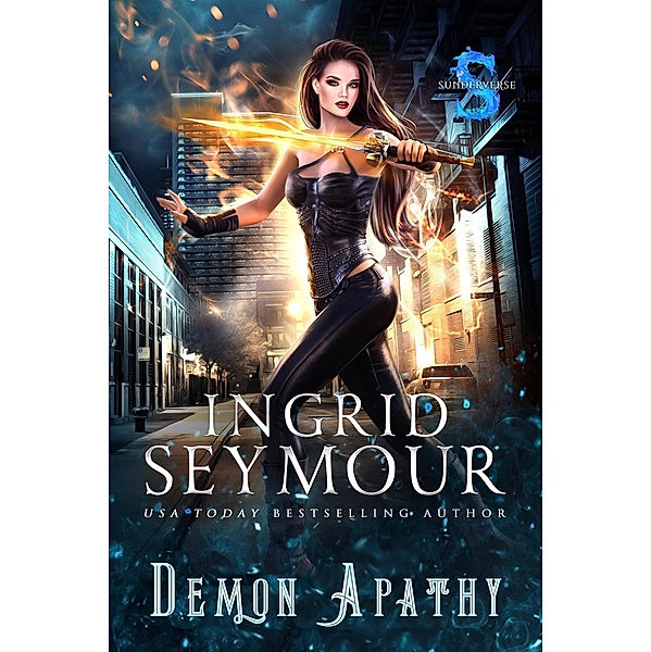 Demon Apathy (Demon Hunter, #2) / Demon Hunter, Ingrid Seymour