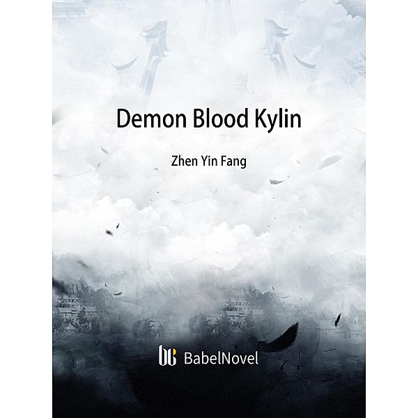 Demon Blood Kylin, Zhenyinfang