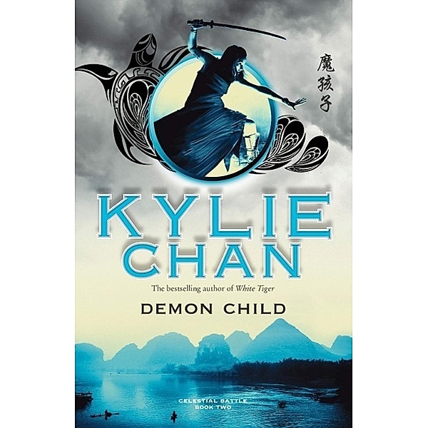 Demon Child / Celestial Battle Bd.02, Kylie Chan