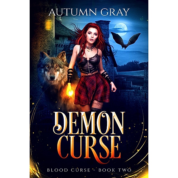 Demon Curse (Blood Curse, #2) / Blood Curse, Autumn Gray