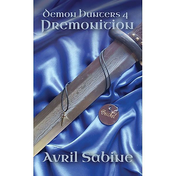 Demon Hunters 4: Premonition, Avril Sabine