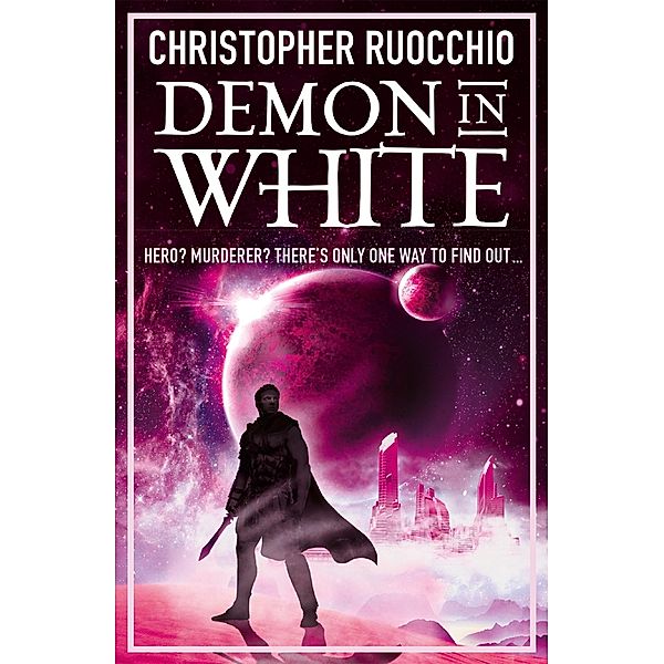 Demon in White, Christopher Ruocchio
