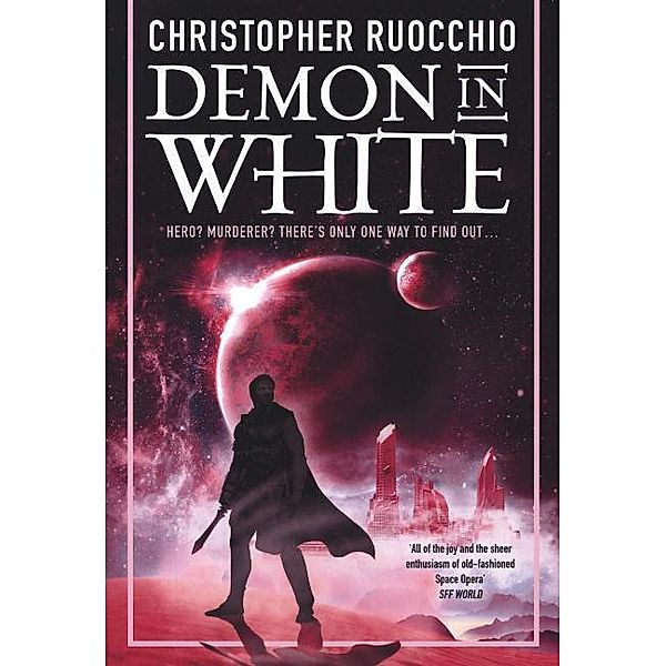 Demon in White, Christopher Ruocchio