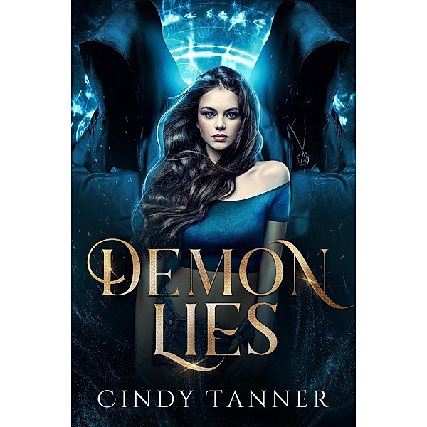 Demon Lies (The Nora Kane Series, #1) / The Nora Kane Series, Cindy Tanner