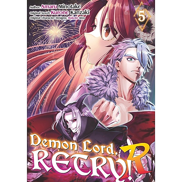 Demon Lord, Retry! R (Manga) Volume 5 / Demon Lord, Retry! R (Manga) Bd.10, Kurone Kanzaki
