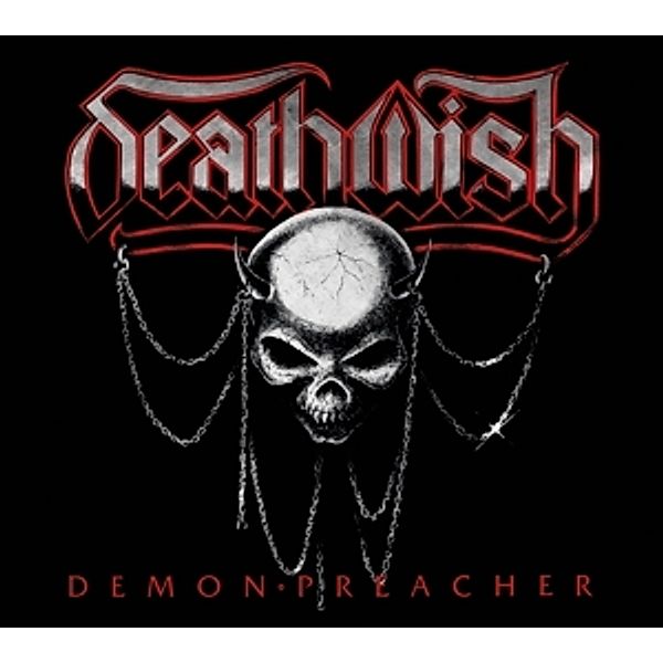 Demon Preacher, Deathwish