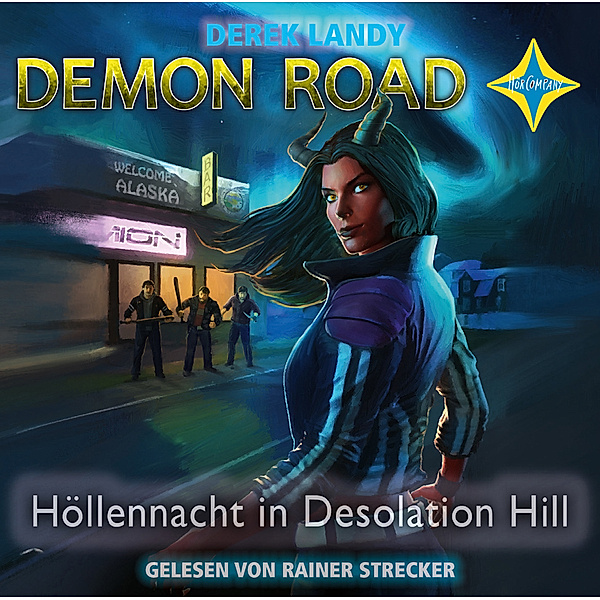 Demon Road - 2 - Höllennacht in Desolation Hill, Derek Landy